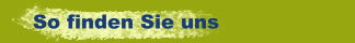 So finden Sie uns